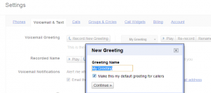 Google Voice custom greeting for all contacts